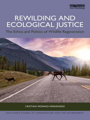 cover image of Rewilding and Ecological Justice
